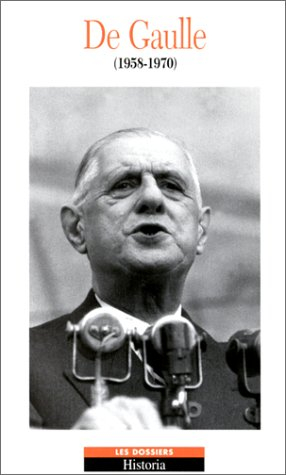 De Gaulle. Vol. 2. 1958-1970