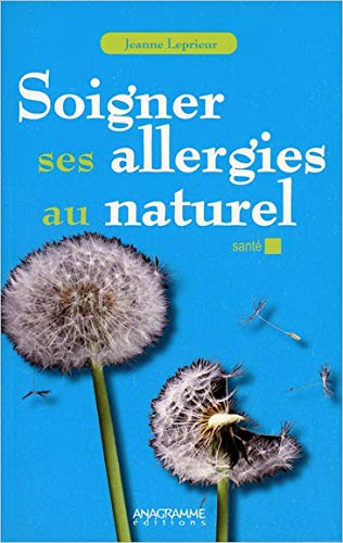Soigner ses allergies au naturel : des solutions alternatives ?