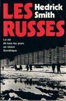 les russes : la vie de tous les jours en union soviétique