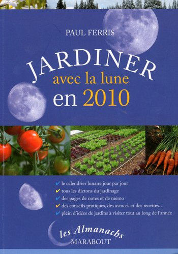 Jardiner avec la Lune en 2010