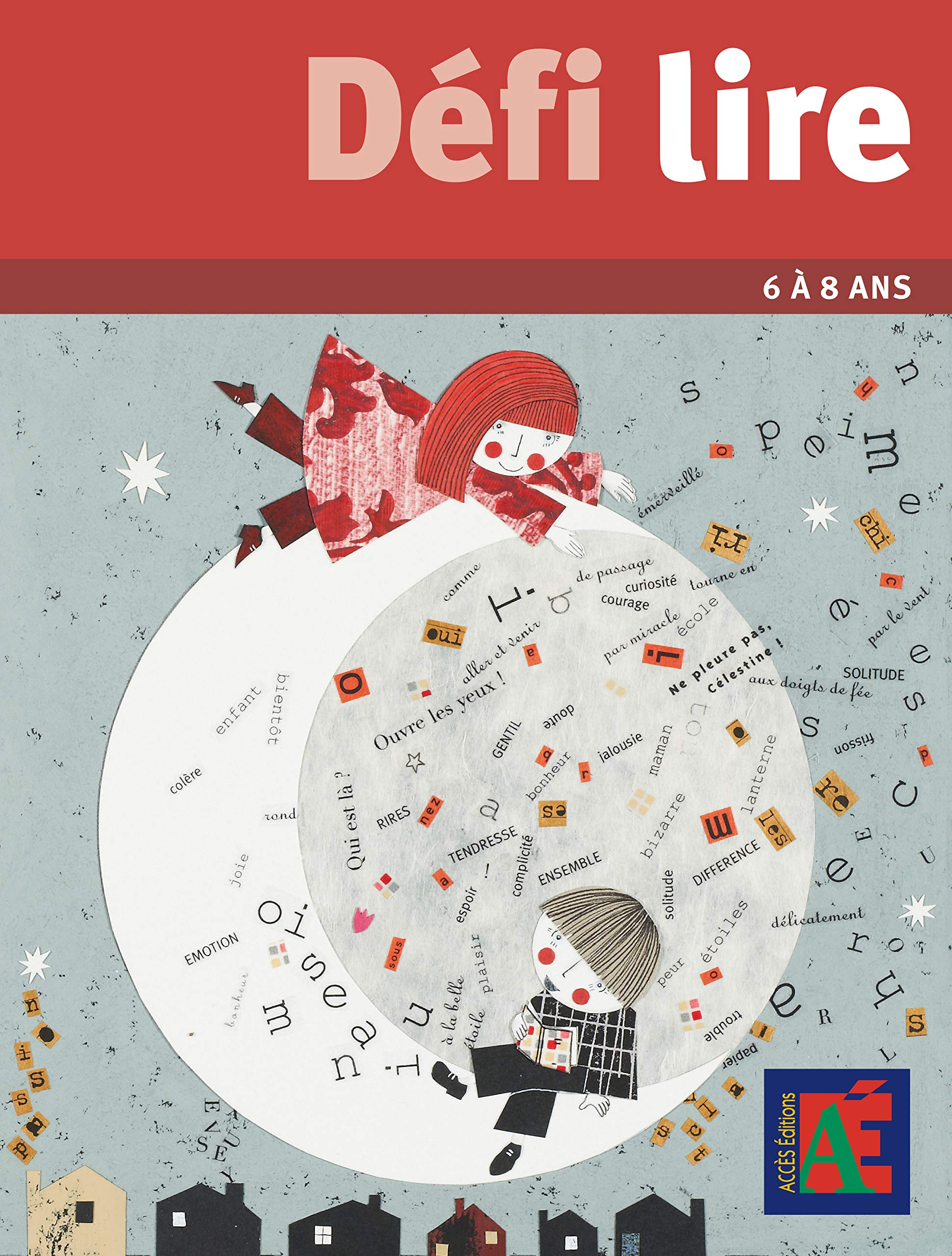 Défi lire : 10 parcours à travers la littérature de jeunesse : 6 à 8 ans