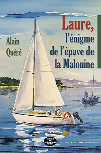 Laure, l'énigme de l'épave de la Malouine