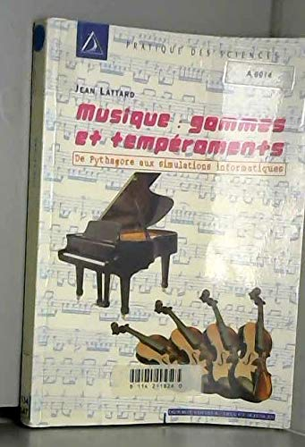 Musique, gammes et tempéraments : de Pythagore aux simulations informatiques
