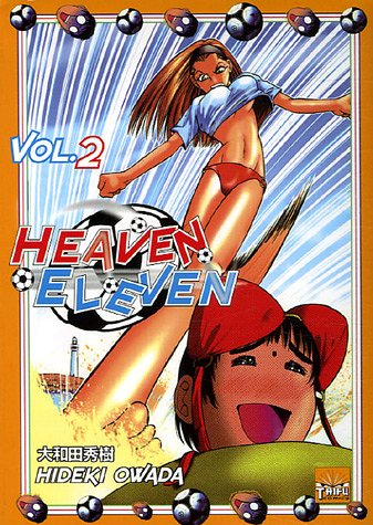 Heaven eleven. Vol. 2