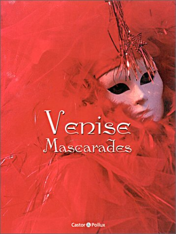 Venise, mascarades