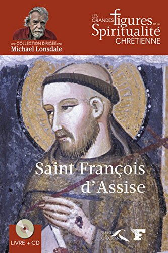 Saint François d'Assise : 1182-1226