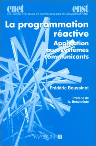 La programmation réactive : application aux systèmes communicants