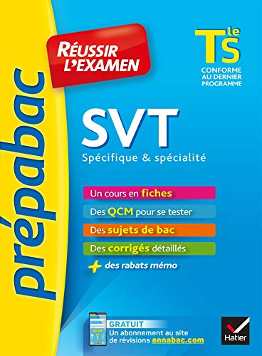 SVT Terminale S spécifique & spécialité : réussir l'examen : conforme au dernier programme