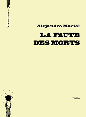 La faute des morts