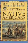 My People: A History of the Native Americans
