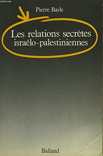 les relations secrètes israélo-palestiniennes