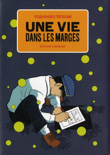 Une vie dans les marges