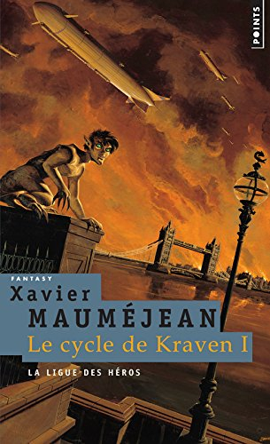 Le cycle de Kraven. Vol. 1. La ligue des héros