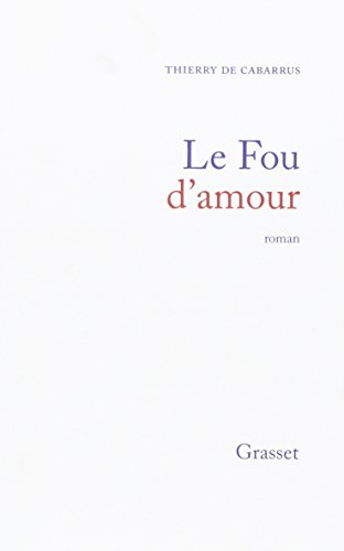 Le Fou d'amour