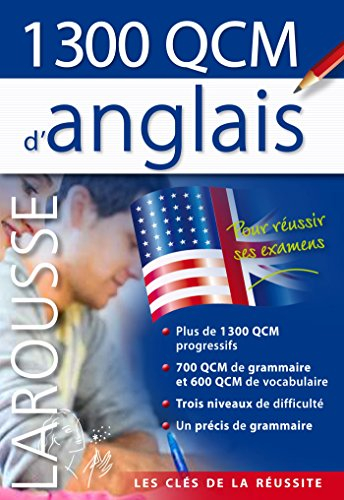 1.300 QCM d'anglais : pour réussir ses examens