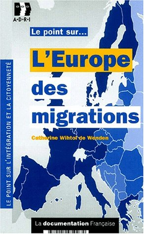 L'Europe des migrations