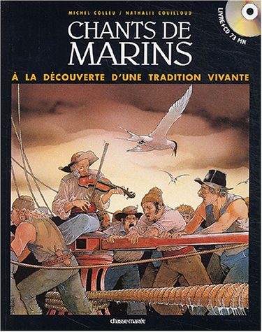 Chants de marins : à la découverte d'une tradition vivante