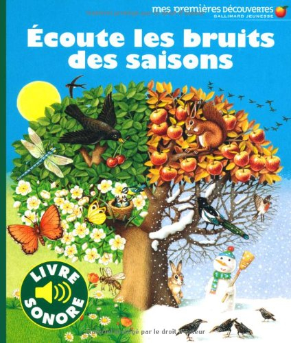 Ecoute les bruits des saisons