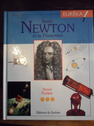 Isaac Newton et la pesanteur