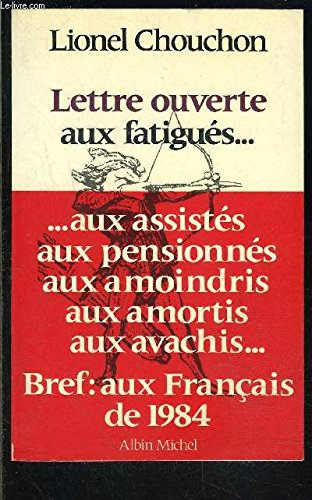 Lettre ouverte aux fatigués