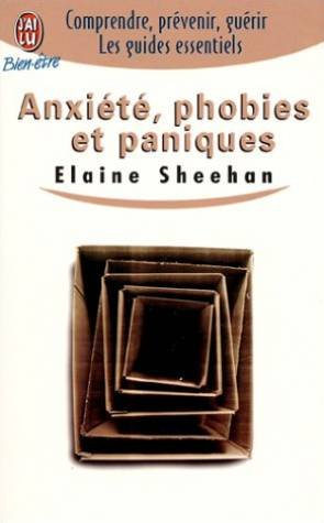 anxiété, phobies et paniques
