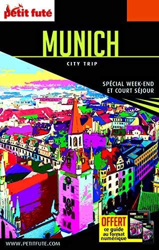 Munich : spécial week-end et court séjour : 2017-2018