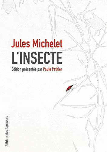 L'insecte - Jules Michelet