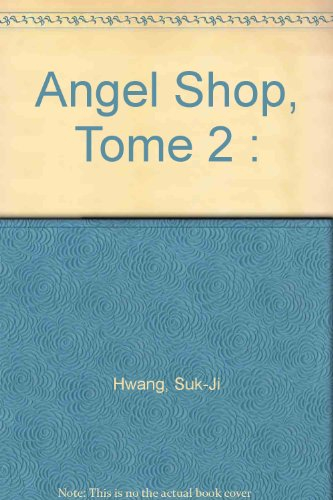 Angel shop. Vol. 2