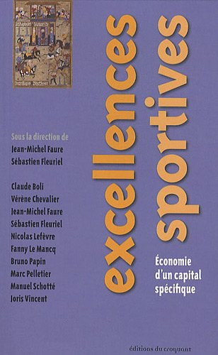 Les marchés de l'excellence sportive