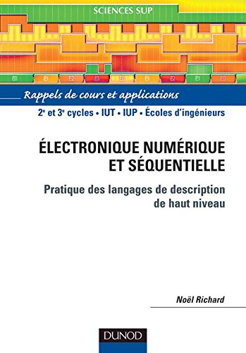 Electronique numérique et séquentielle, pratique des langages de description de haut niveau : rappel