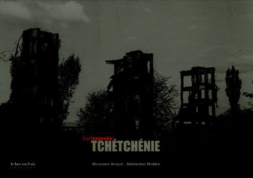 Tchétchénie surexposée
