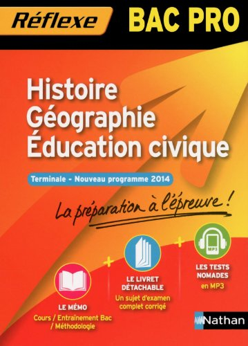 Histoire géographie, éducation civique : terminale, nouveau programme 2014