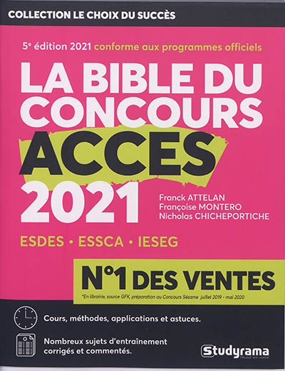 La bible du concours Accès 2021 : ESDES, ESSCA, IESEG : cours, méthodes, applications et astuces, su