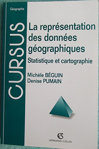 la représentation des données géographiques : statistique et cartographie, 2e édition