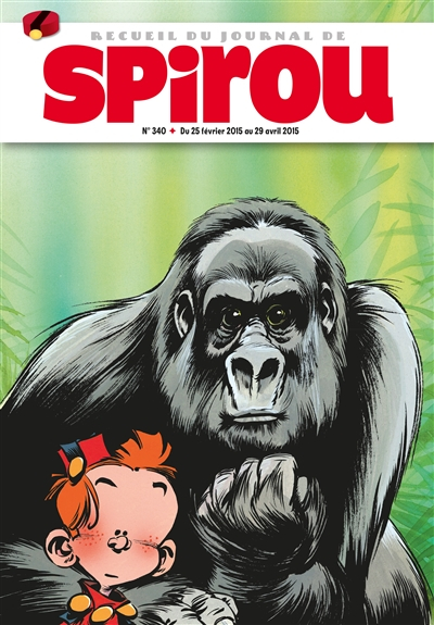 Recueil du journal de Spirou. Vol. 340. Du 25 février 2015 au 29 avril 2015