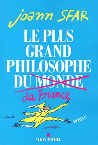 Le plus grand philosophe de France