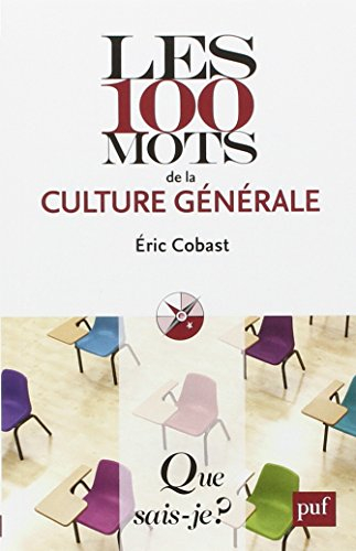 Les 100 mots de la culture générale