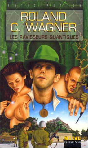 Les futurs mystères de Paris. Vol. 2. Les ravisseurs quantiques