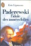 Paderewski, l'idole des années folles