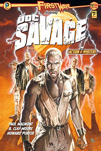 First Wave featuring : Doc Savage. Vol. 1