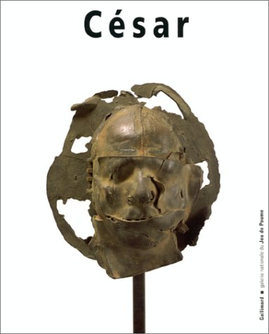 César : exposition, Galerie nationale du Jeu de paume, 10 juin-19 octobre 1997