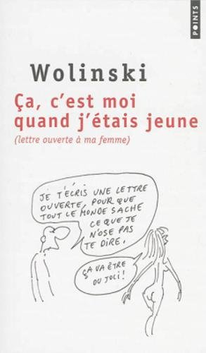 Ca, c'est moi quand j'étais jeune : lettre ouverte à ma femme