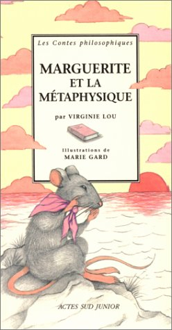 Marguerite et la métaphysique
