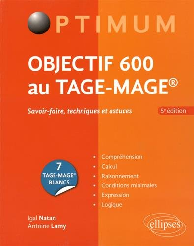 Objectif 600 au Tage-Mage : savoir-faire, techniques et astuces