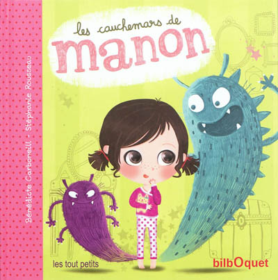 Manon. Vol. 2. Les cauchemars de Manon