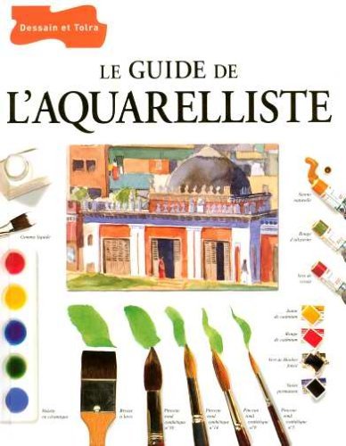 Guide de l'aquarelliste
