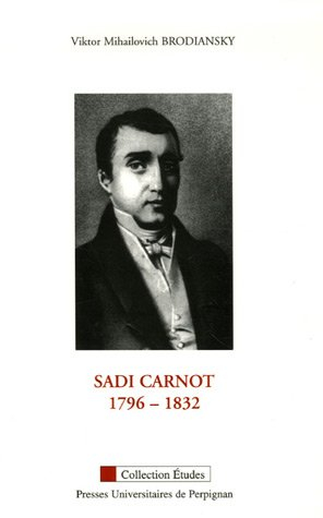 Sadi Carnot, 1796-1832