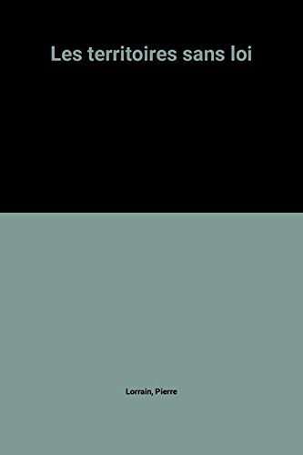 Les territoires sans loi