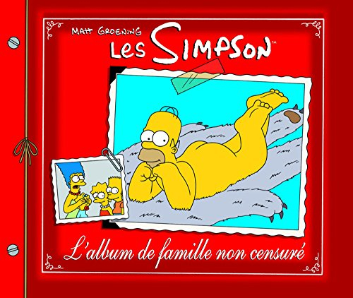 Les Simpson : l'album de famille non censuré