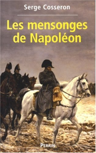 Les mensonges de Napoléon